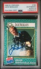 1990 SI For Kids #182 Jack Nicklaus Signed Golf Card PSA/DNA AUTO 10 PGA Tour