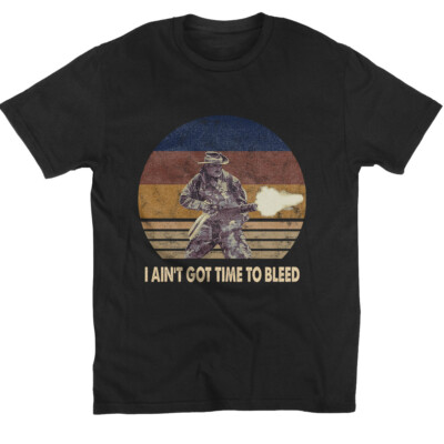 SALE I Ain't Got Time To Bleed Vintage Graphic Unisex T-Shirt, Funny T-Shirt S-3