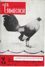 VINTAGE POULTRY QUALITY MAGAZINE The Gamecock Devoted to GameFowl january 1959