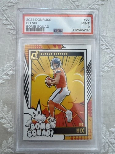 2024 Donruss Bo Nix Bomb Squad #27 | PSA 9 | Denver Broncos