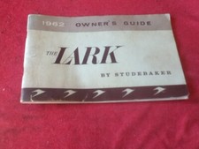 Vintage Automotive Auto Car 1962 The Lark By Studebaker Owners Operators Manual Vintage Automotive Auto Car 1962 The Lark By Studebaker Owners Operators Manual