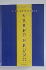 Die 24 Gesetze der Verführung