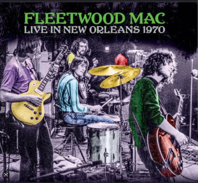 Fleetwood Mac  - Live in New Orleans 1970    NEW 2-LP  in seal  Green Vinyl