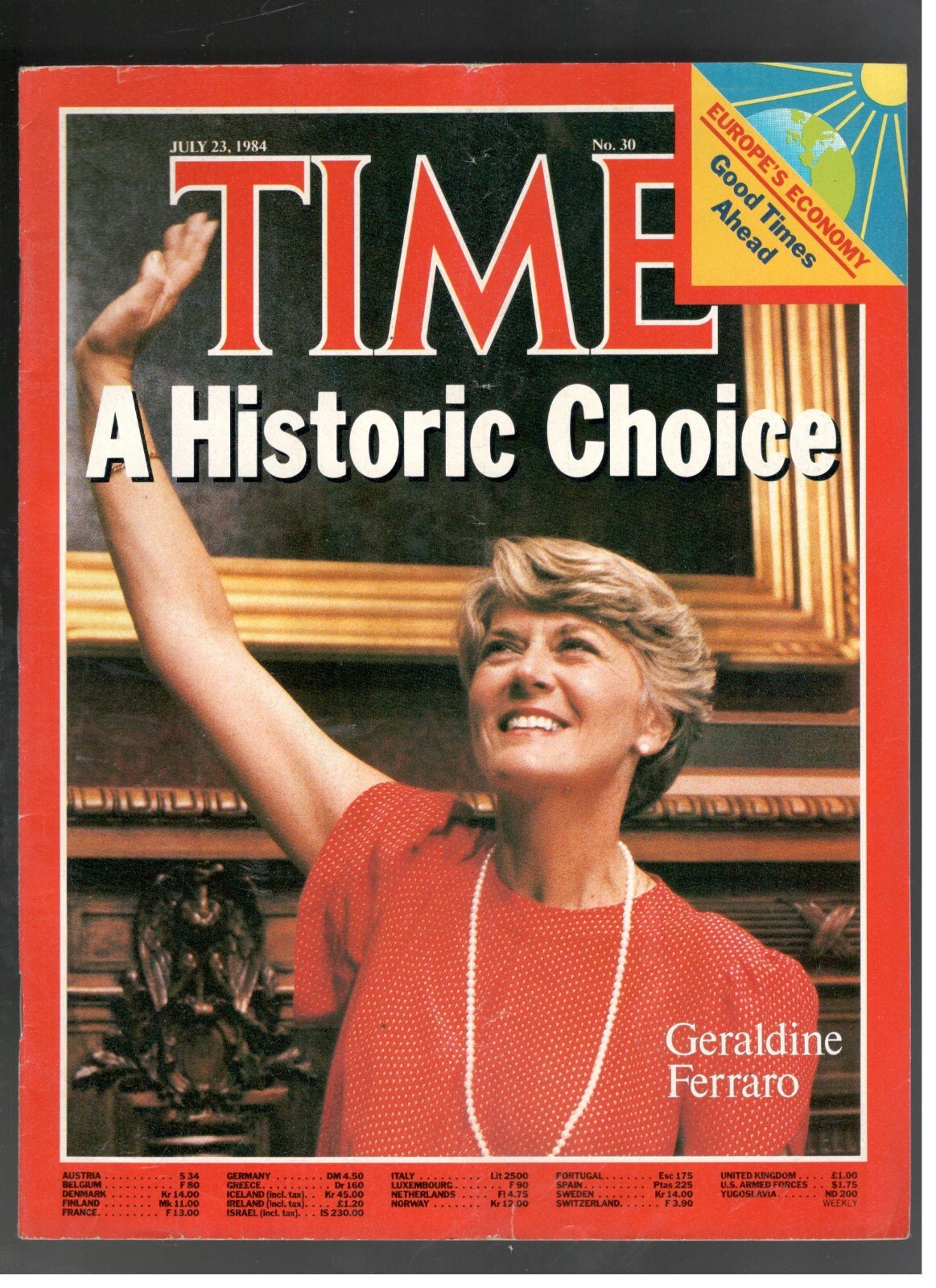 Geraldine Ferraro a Historic Choice Time Magazine 1984 July 23