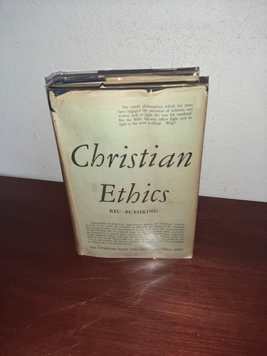 Christian Ethics Johann Michael Reu, Paul H. Buehring Hardcover Lutheranism - Bild 1 von 10