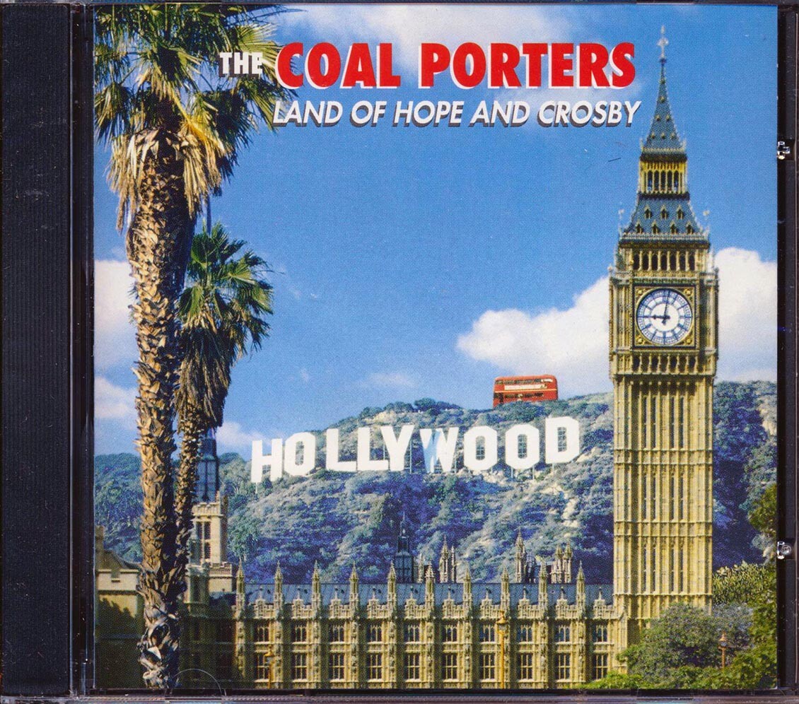 CD The Coal Porters - Земля Надежды и Кросби