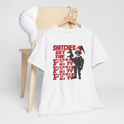 Snitches Get The Pew Pew Pew Funny Elf T-Shirt