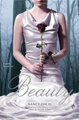 Beauty by Ohlin, Nancy [Paperback]