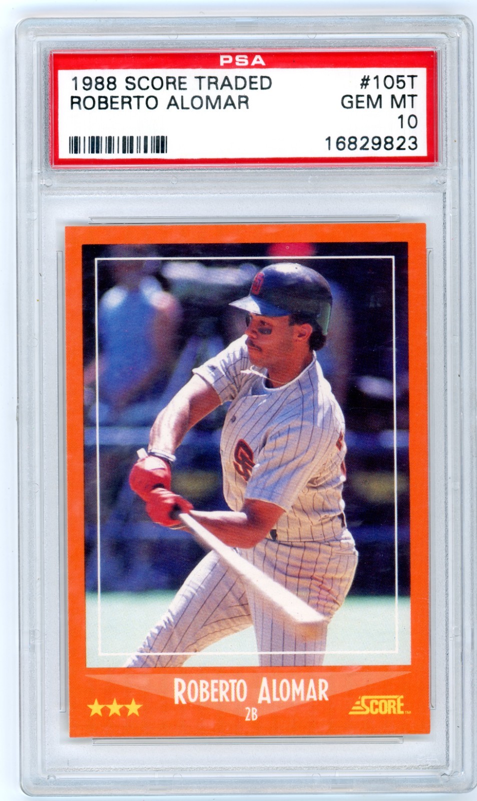 1988 Score Traded Roberto Alomar ROOKIE RC #105T PSA 10 GEM MINT HOF SD PADRES