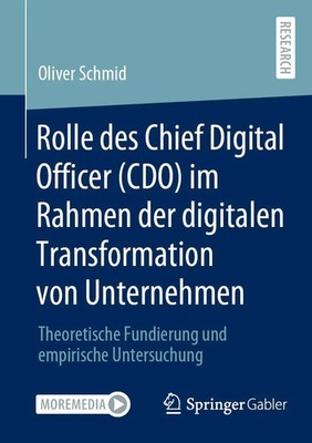 Rolle des Chief Digital Officer (CDO) im Rahmen der digitalen Transformation...