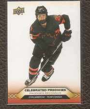 2025-26 Tim Hortons Team Canada Celebrated Prodigies #CP15 Erin Ambrose