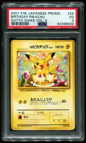PSA 3 Birthday Pikachu Natta Wake Vol. 6 Promo Japanese 2001 Pokemon Card #25