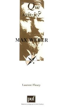 Max Weber von Fleury, Laurent, Que sais-je? | Buch | Zustand gut
