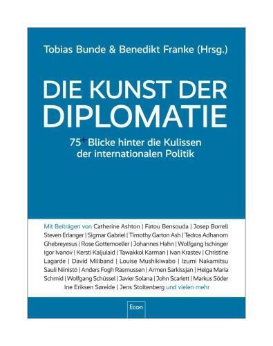 Thumbnail - Die Kunst Der Diplomatie Von Tobias Bunde, Benedikt Franke