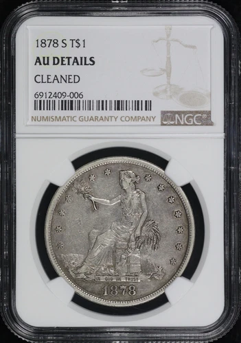 1878-S Trade Dollar NGC AU Details Cleaned