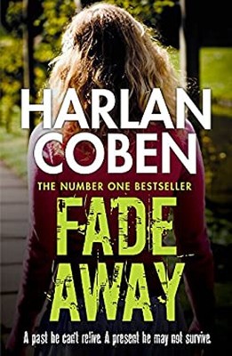 Fade Away : From The Nummer Eins Bestseller Creator Der Hit Neu