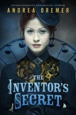 The Inventor's Secret by Cremer, Andrea, paperback