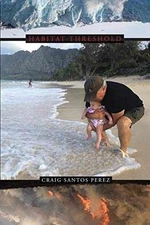Habitat Threshold - Paperback, by Perez Craig Santos - Very Good