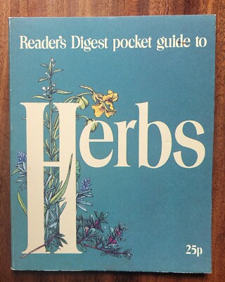 1971 Readers Digest Taschenführer zu Kräutern, Anbau, Verwendung, Rezepten 72 Seiten