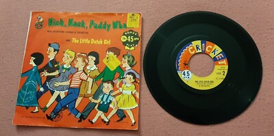 The Cricketone Chorus & Orchestra 45 Nick Nack, Paddy Whack / Little Dutch Girl
