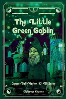 James Bell Naylor (U. A.) | The Little Green Goblin | Taschenbuch | Englisch