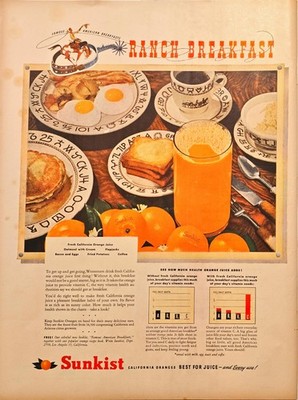 Sunkist Orange Juice Ranch Breakfast famous american cali 1947 Vintage Print Ad