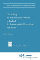 H. Wollmann | Die Stellung Der Parlamentsminderheiten In England, Der...