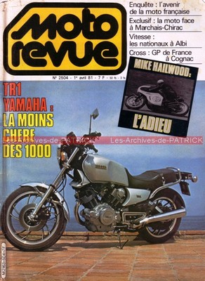 MOTORRAD REVUE 2504 YAMAHA 1000 TR1 HAILWOOD ELF PERNOD ABF BFG MOTOBECANE FIOR 1981