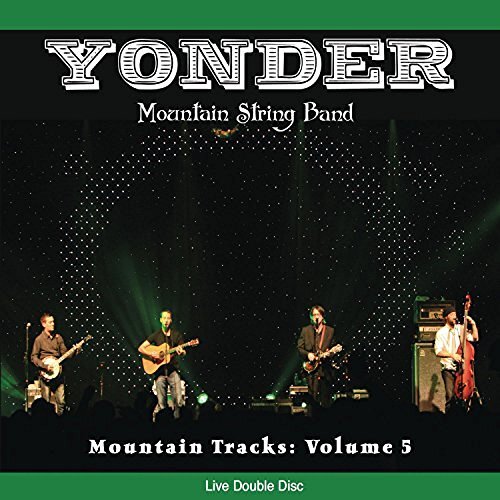 Yonder Mountain String Band Mountain Tracks Vol. 5 (CD) Album