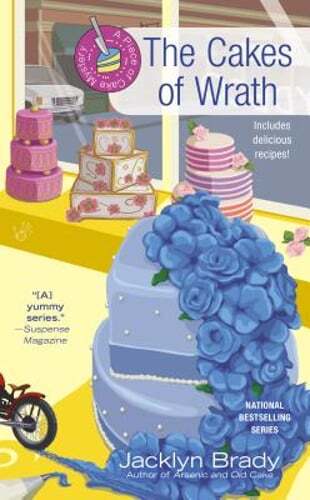 The Cakes of Wrath by Jacklyn Brady: Used