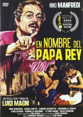 En nombre del papa rey - In nome del papa re (NUEVO)