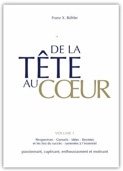De La TêTe Au Coeur Franz X. BüHler-image