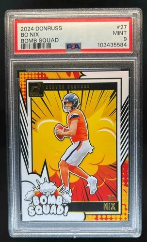 2024 Donruss Bo Nix Bomb Squad Rookie RC #27 Broncos PSA 9