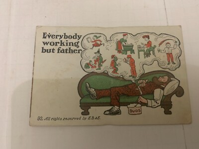 c.1901 Everybody Working But Father Humorous Comical Postcard
