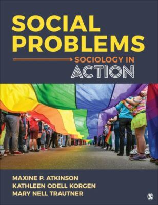 Social Problems: Sociology in Ac- paperback, 9781544338668, Maxine P Editor Atki