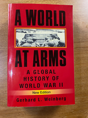 Buy World at Arms : A Global History of World War II by Gerhard L