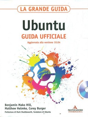 UBUNTU OFFIZIELLER LEITFADEN COMPUTERARCHÄOLOGIE AA.VV MONDADORI 2011