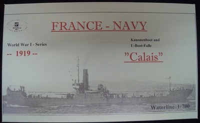 HP Models 1:700  WL  Französisches  Kanonenboot und U-Boot Falle ''Calais'' -1919-