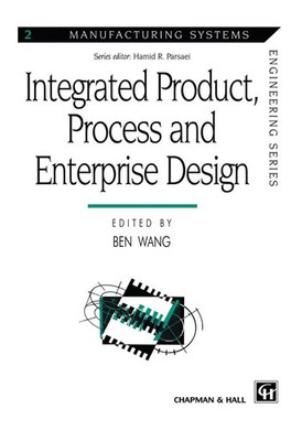 Ben Wang | Integrated Product, Process and Enterprise Design | Taschenbuch | xii