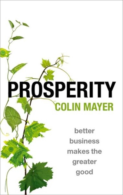Prosperity by Colin  Mayer (Hardback Book)