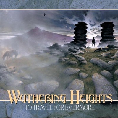 Wuthering Heights - To Travel For Evermore CD NEU OVP