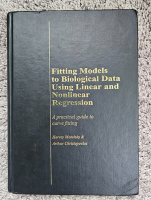 Fitting Models to Biological Data Using Linear and Nonlinear Regression