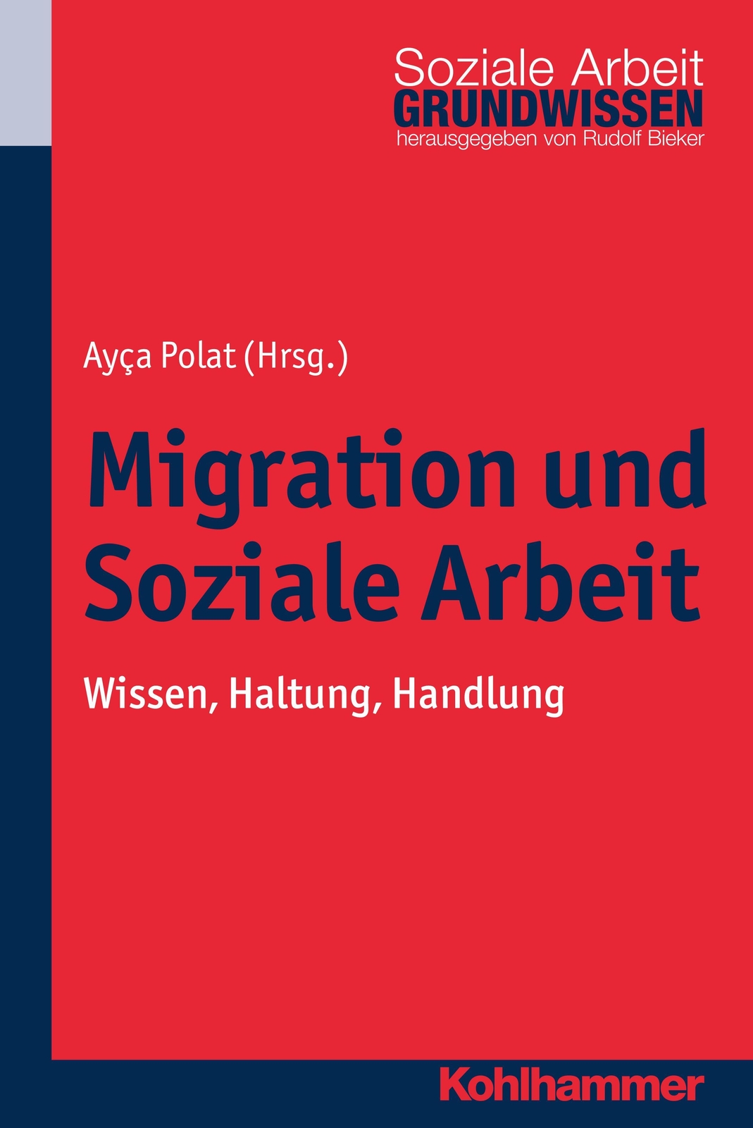Thumbnail - Migration Und Soziale Arbeit Wissen, Haltung, Handlung Ayca Polat