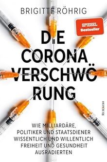 Die Corona-Verschwörung: Wie Milliardäre, Politiker... | Buch | Zustand sehr gut