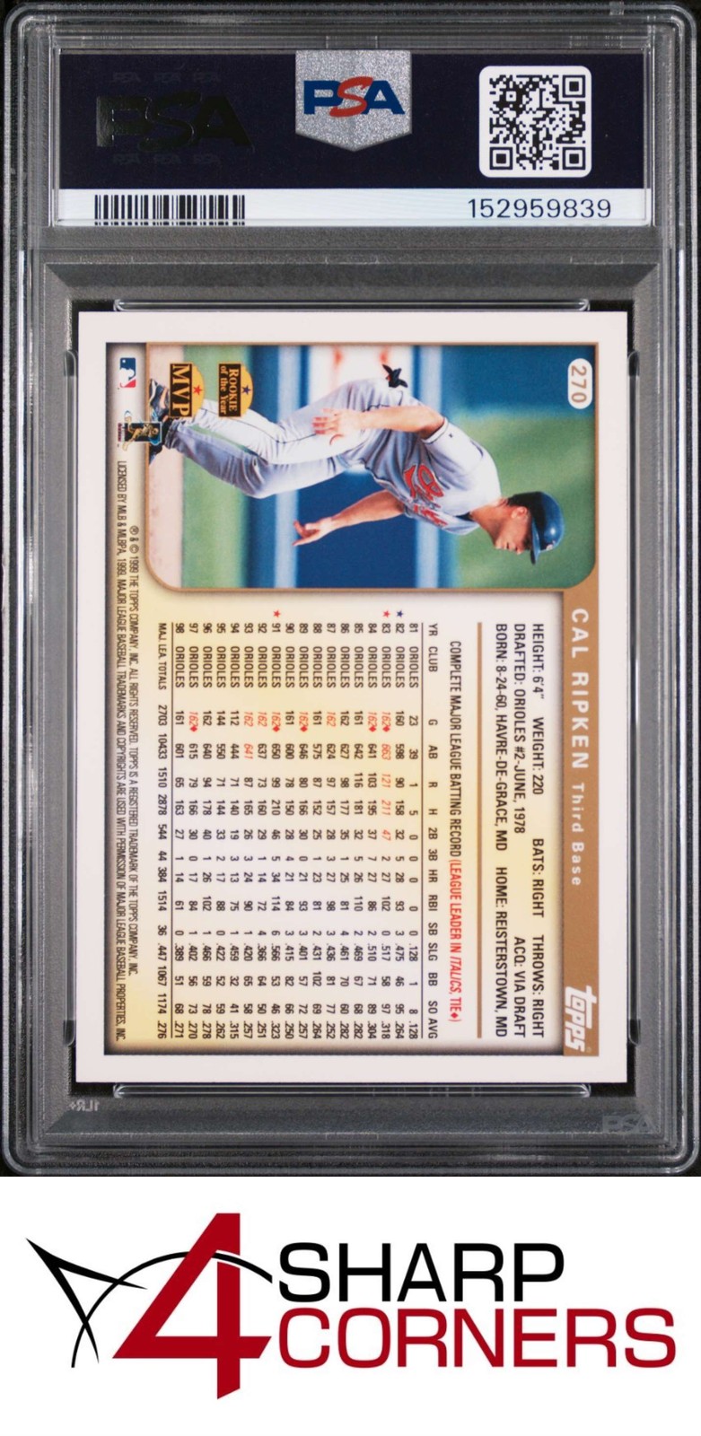 1999 TOPPS #270 CAL RIPKEN JR. ORIOLES HOF PSA 10 view 2