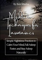 Ben Masha | Meditation Techniques For Insomniacs | Taschenbuch | Englisch (2026)