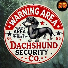 Warning Area Dachshund Security Metal Sign Round Funny Dog Yard Wall Art Decor