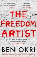 The Freedom Artist | Ben Okri | Englisch | Taschenbuch | 347 S. | 2019