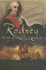 Rodney and the Breaking of the Line by Peter Trew (English) Hardcover Book