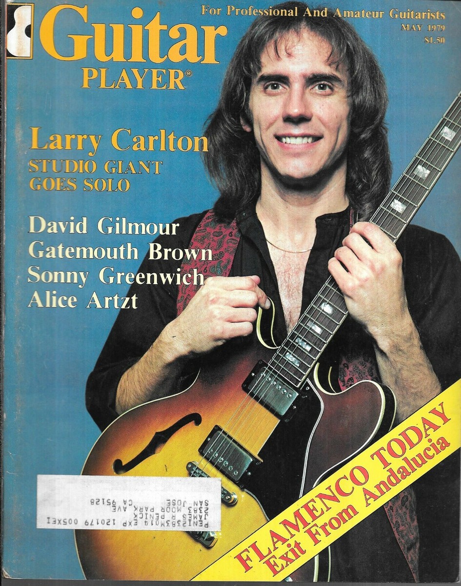 アート・デザイン・音楽 Larry Carlton The Guitar Player GUITAR PLAYER MAGAZINE MAY 1979 (VG+) LARRY CARLTON, DAVID